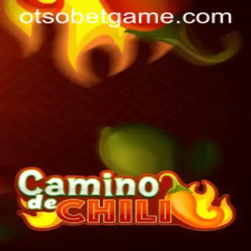 The Enchanting World of CaminodeChili: Exploring the Exciting Gameplay of Otsobet