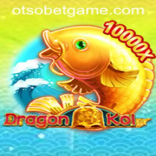 DragonKoi: Embark on an Epic Gaming Adventure with Otsobet
